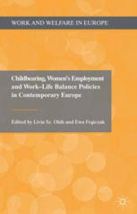 cover of the book Childbearing, Women’s Employment and Work-Life Balance Policies in Contemporary Europe