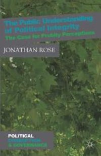 cover of the book The Public Understanding of Political Integrity: The Case for Probity Perceptions