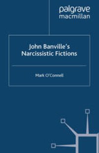 cover of the book John Banville’s Narcissistic Fictions