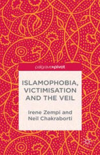 cover of the book Islamophobia, Victimisation and the Veil