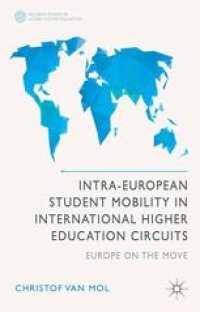 cover of the book Intra-European Student Mobility in International Higher Education Circuits: Europe on the Move