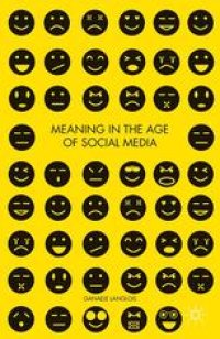 cover of the book Meaning in the Age of Social Media