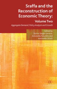 cover of the book Sraffa and the Reconstruction of Economic Theory: Volume Two: Aggregate Demand, Policy Analysis and Growth