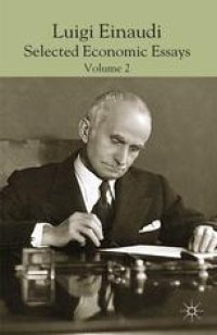 cover of the book Luigi Einaudi: selected Economic Essays, Volume 2