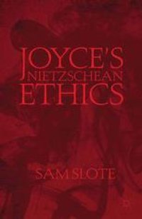 cover of the book Joyce’s Nietzschean Ethics