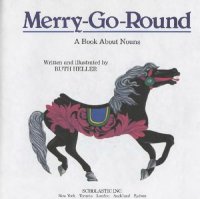 cover of the book Merry-Go-Round: A Book about Nouns