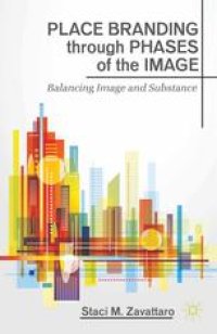 cover of the book Place Branding through Phases of the Image: Balancing Image and Substance