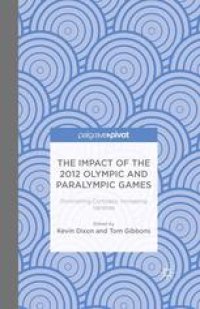 cover of the book The Impact of the 2012 Olympic and Paralympic Games: Diminishing Contrasts, Increasing Varieties