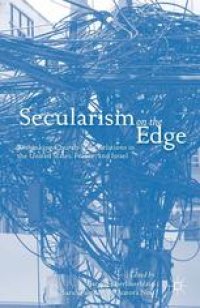 cover of the book Secularism on the Edge: Rethinking Church-State Relations in the United States, France, and Israel