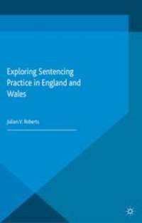 cover of the book Exploring Sentencing Practice in England and Wales