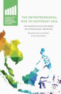 cover of the book The Entrepreneurial Rise in Southeast Asia: The Quadruple Helix Influence on Technological Innovation