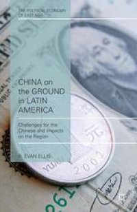 cover of the book China on the Ground in Latin America: Challenges for the Chinese and Impacts on the Region