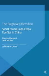 cover of the book Social Policies and Ethnic Conflict in China: Lessons from Xinjiang