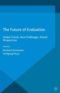 cover of the book The Future of Evaluation: Global Trends, New Challenges, Shared Perspectives