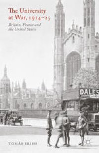 cover of the book The University at War, 1914–25: Britain, France, and the United States