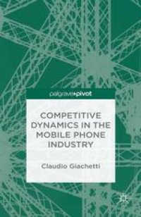 cover of the book Competitive Dynamics in the Mobile Phone Industry