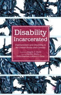 cover of the book Disability Incarcerated: Imprisonment and Disability in the United States and Canada