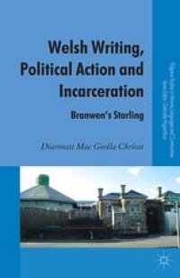 cover of the book Welsh Writing, Political Action and Incarceration: Branwen’s Starling