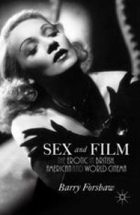 cover of the book Sex and Film: The Erotic in British, American and World Cinema