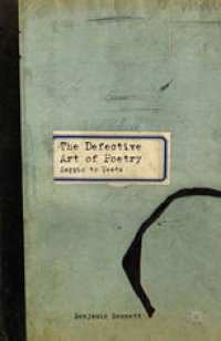 cover of the book The Defective Art of Poetry: Sappho to Yeats