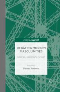 cover of the book Debating Modern Masculinities: Change, Continuity, Crisis?