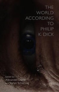 cover of the book The World According to Philip K. Dick