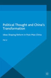 cover of the book Political Thought and China’s Transformation: Ideas Shaping Reform in Post-Mao China