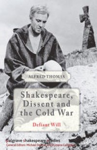 cover of the book Shakespeare, Dissent, and the Cold War