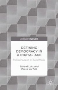 cover of the book Defining Democracy in a Digital Age: Political Support on Social Media