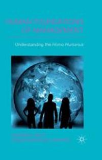 cover of the book Human Foundations of Management: Understanding the Homo Humanus