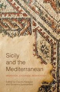 cover of the book Sicily and the Mediterranean: Migration, Exchange, Reinvention