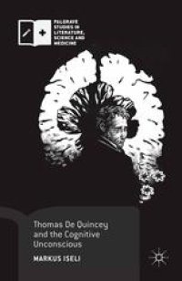 cover of the book Thomas De Quincey and the Cognitive Unconscious