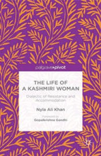 cover of the book The Life of a Kashmiri Woman: Dialectic of Resistance and Accommodation