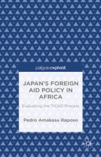 cover of the book Japan’s Foreign Aid Policy in Africa: Evaluating the TICAD Process