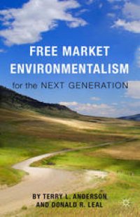 cover of the book Free Market Environmentalism for the Next Generation