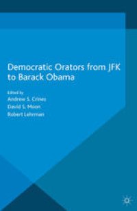 cover of the book Democratic Orators from JFK to Barack Obama