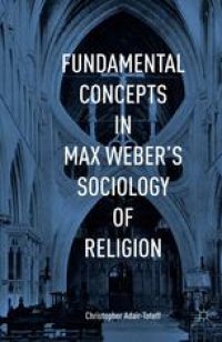 cover of the book Fundamental Concepts in Max Weber’s Sociology of Religion