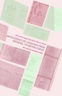 cover of the book Antecedents of Censuses from Medieval to Nation States: How Societies and States Count