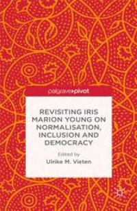 cover of the book Revisiting Iris Marion Young on Normalisation, Inclusion and Democracy