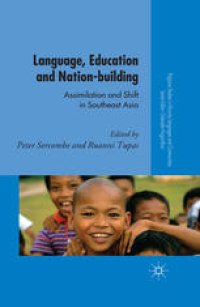 cover of the book Language, Education and Nation-building: Assimilation and Shift in Southeast Asia