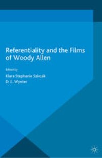 cover of the book Referentiality and the Films of Woody Allen