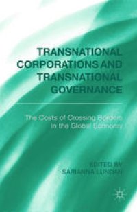 cover of the book Transnational Corporations and Transnational Governance: The Cost of Crossing Borders in the Global Economy