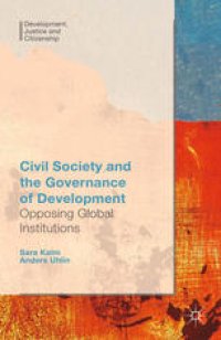 cover of the book Civil Society and the Governance of Development: Opposing Global Institutions