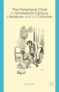 cover of the book The Peripheral Child in Nineteenth Century Literature and its Criticism