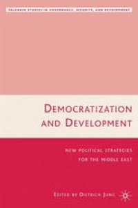 cover of the book Democratization and Development: New Political Strategies for the Middle East