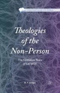 cover of the book Theologies of the Non-Person: The Formative Years of EATWOT