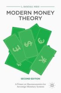 cover of the book Modern Money Theory: A Primer on Macroeconomics for Sovereign Monetary Systems