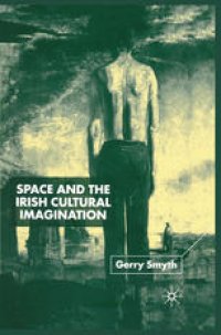 cover of the book Space and the Irish Cultural Imagination