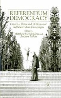 cover of the book Referendum Democracy: Citizens, Elites and Deliberation in Referendum Campaigns