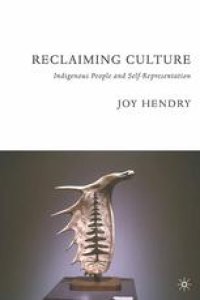 cover of the book Reclaiming Culture: Indigenous People and Self-Representation